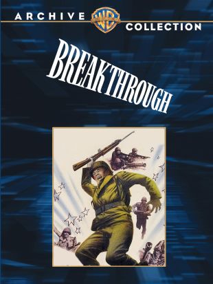 Breakthrough 1950 Lewis Seiler Synopsis Characteristics